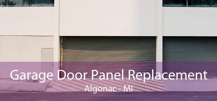 Garage Door Panel Replacement Algonac - MI
