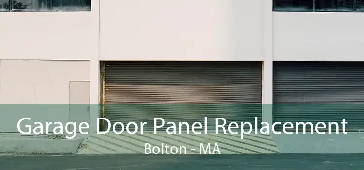 Garage Door Panel Replacement Bolton - MA