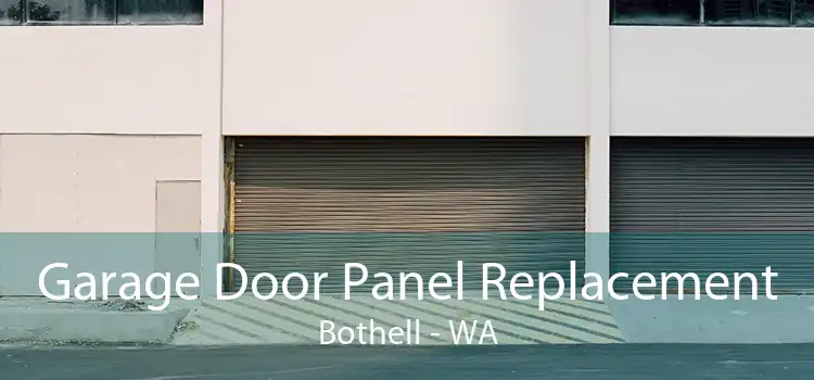  Garage Door Panel Replacement Bothell - WA