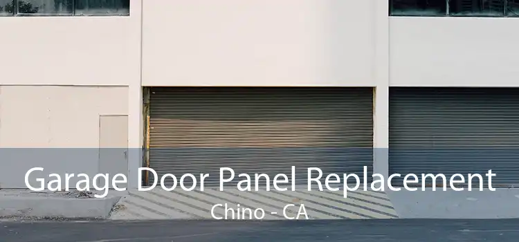 Garage Door Panel Replacement Chino - CA