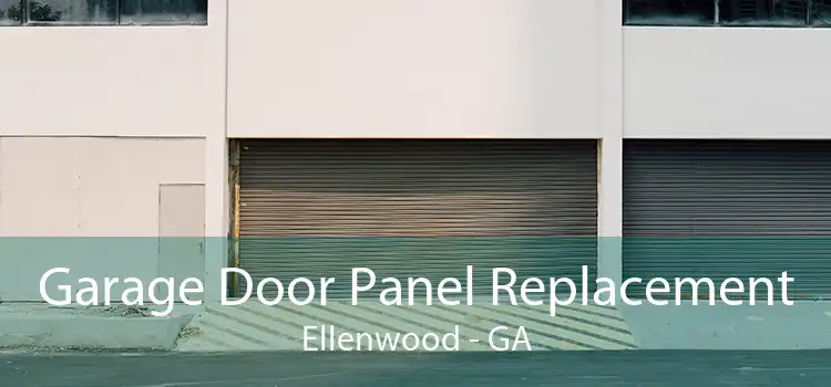 Garage Door Panel Replacement Ellenwood - GA
