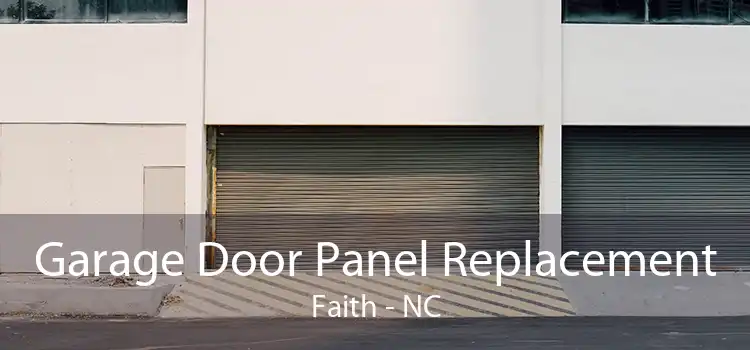 Garage Door Panel Replacement Faith - NC