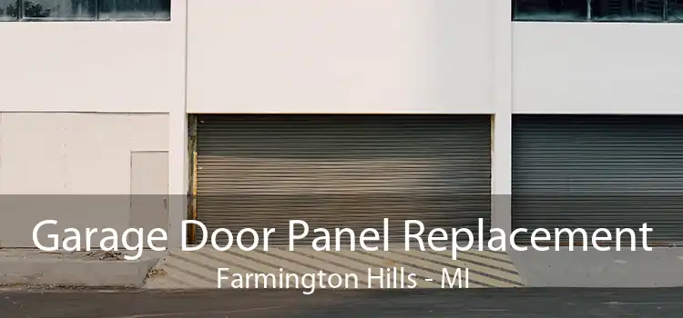 Garage Door Panel Replacement Farmington Hills - MI