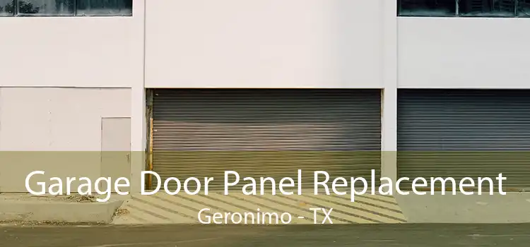 Garage Door Panel Replacement Geronimo - TX