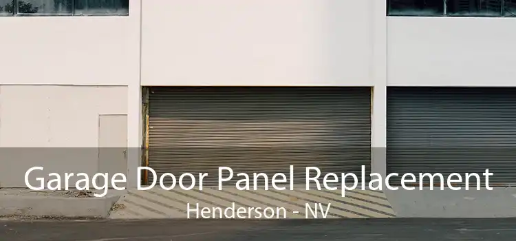 Garage Door Panel Replacement Henderson - NV