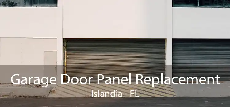 Garage Door Panel Replacement Islandia - FL