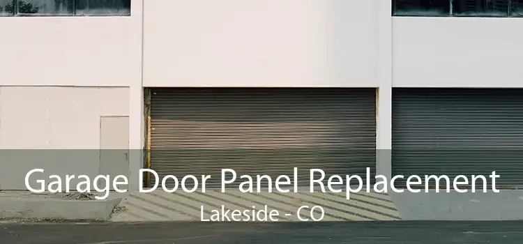 Garage Door Panel Replacement Lakeside - CO