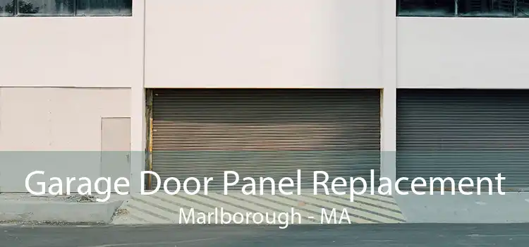  Garage Door Panel Replacement Marlborough - MA