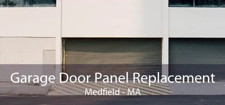 Garage Door Panel Replacement Medfield - MA