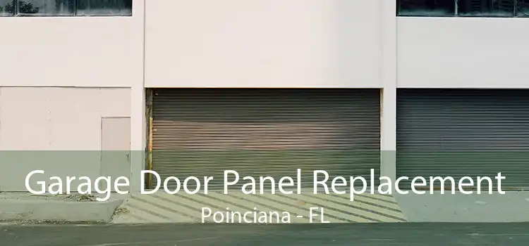  Garage Door Panel Replacement Poinciana - FL