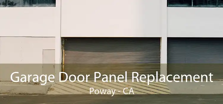 Garage Door Panel Replacement Poway - CA