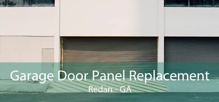 Garage Door Panel Replacement Redan - GA