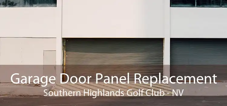 Garage Door Panel Replacement Southern Highlands Golf Club - NV