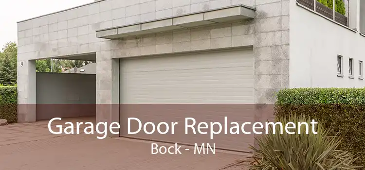 Garage Door Replacement Bock - MN