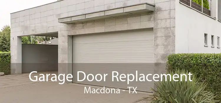 Garage Door Replacement Macdona - TX
