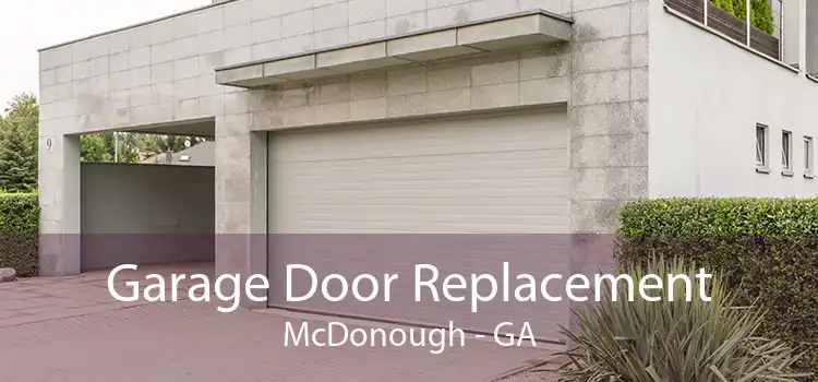Garage Door Replacement McDonough - GA