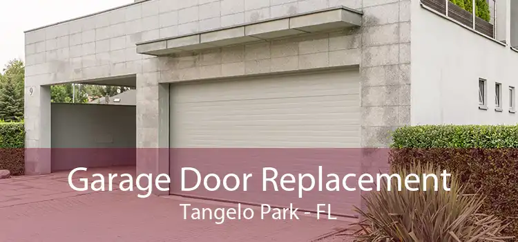 Garage Door Replacement Tangelo Park - FL