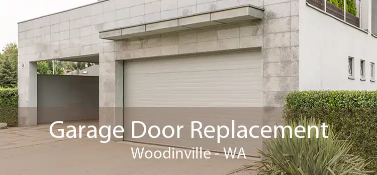 Garage Door Replacement Woodinville - WA