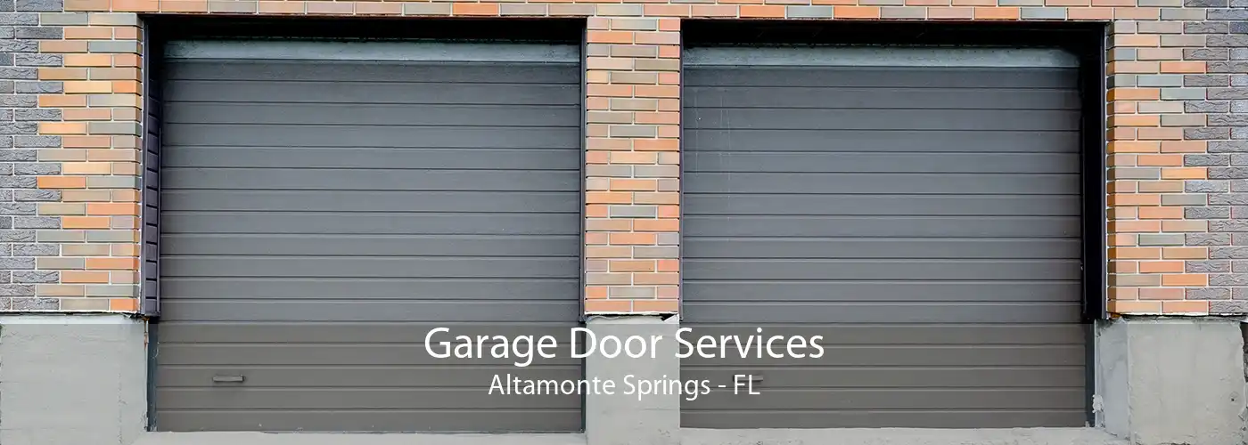 Garage Door Services Altamonte Springs - FL