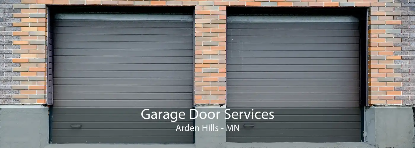 Garage Door Services Arden Hills - MN