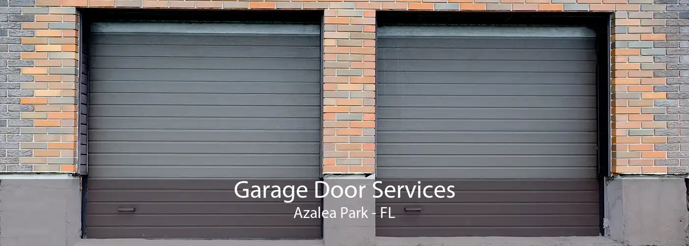  Garage Door Services Azalea Park - FL