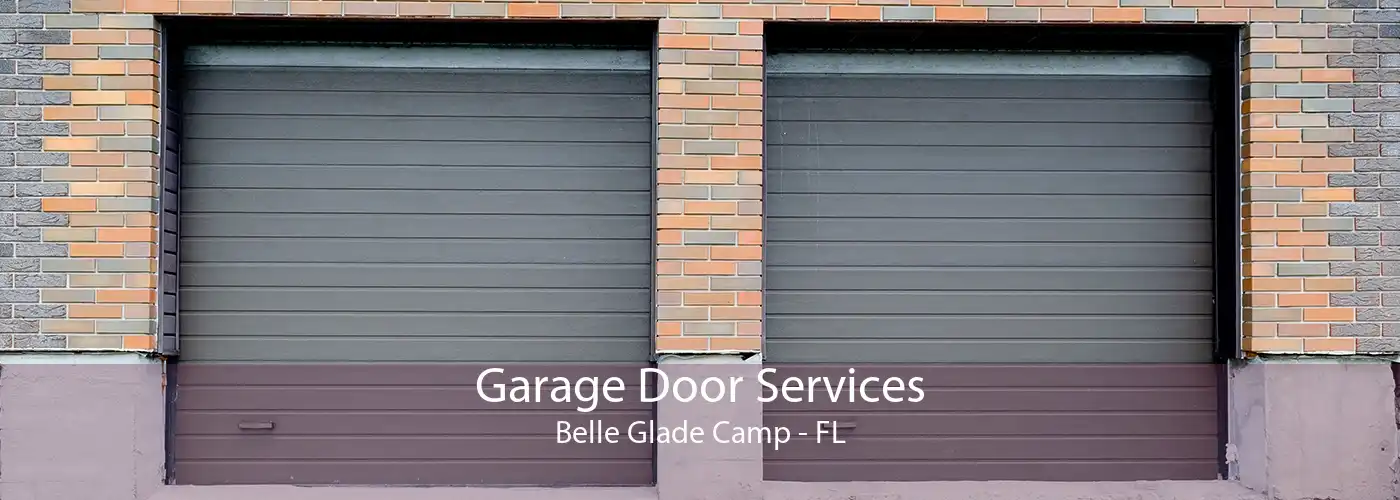 Garage Door Services Belle Glade Camp - FL