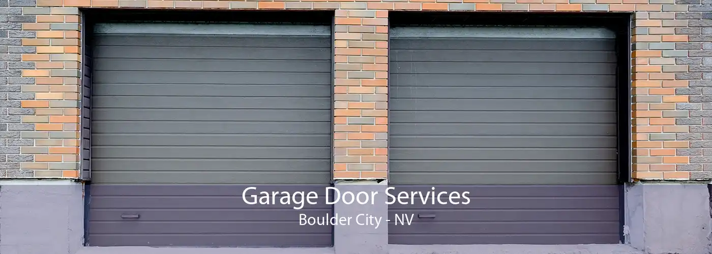 Garage Door Services Boulder City - NV
