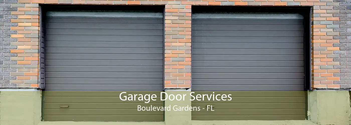 Garage Door Services Boulevard Gardens - FL