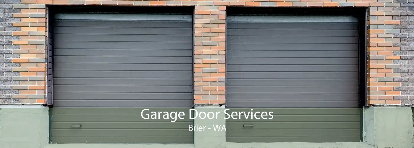 Garage Door Services Brier - WA