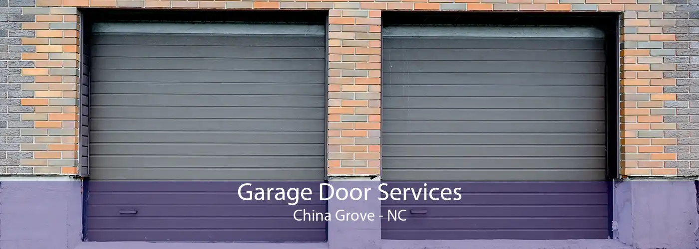 Garage Door Services China Grove - NC