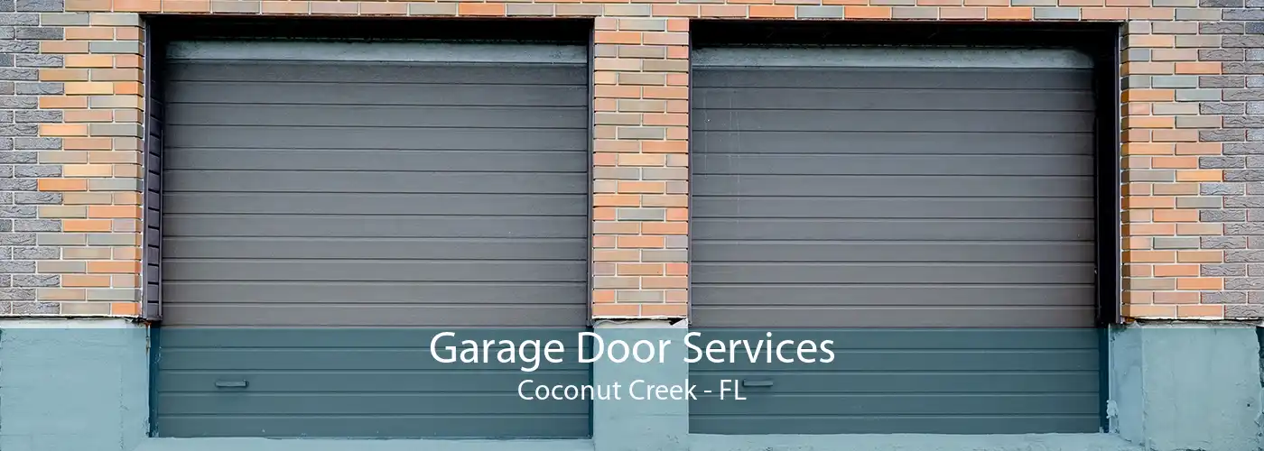 Garage Door Services Coconut Creek - FL