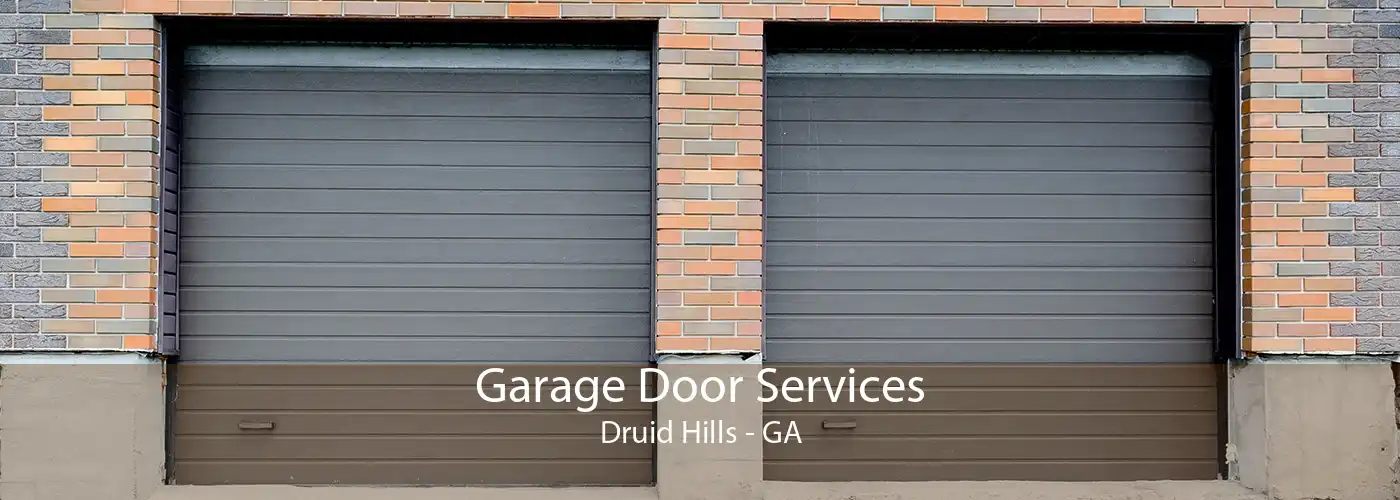 Garage Door Services Druid Hills - GA