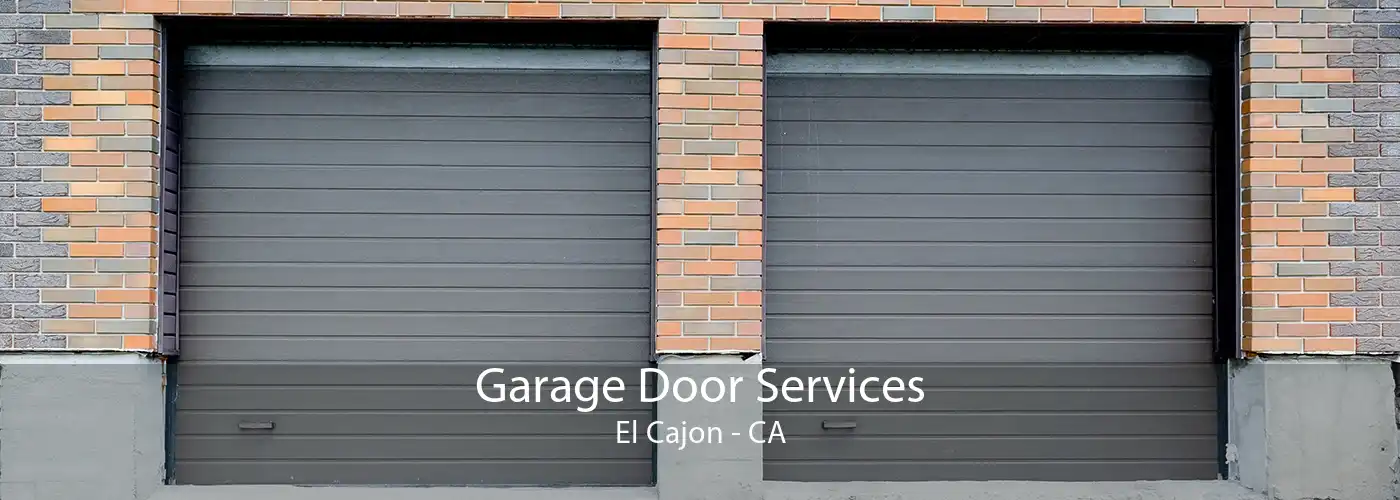 Garage Door Services El Cajon - CA