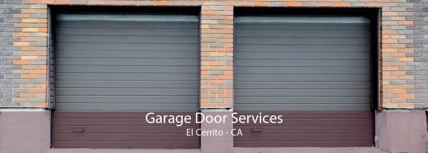 Garage Door Services El Cerrito - CA
