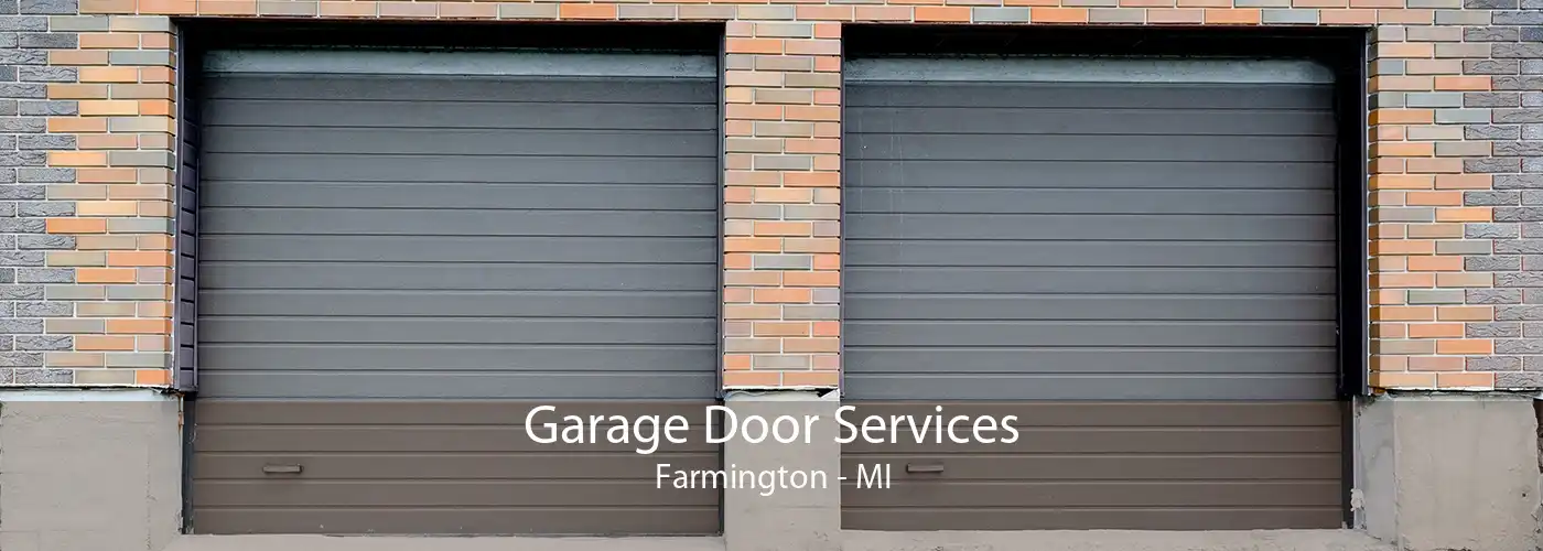 Garage Door Services Farmington - MI