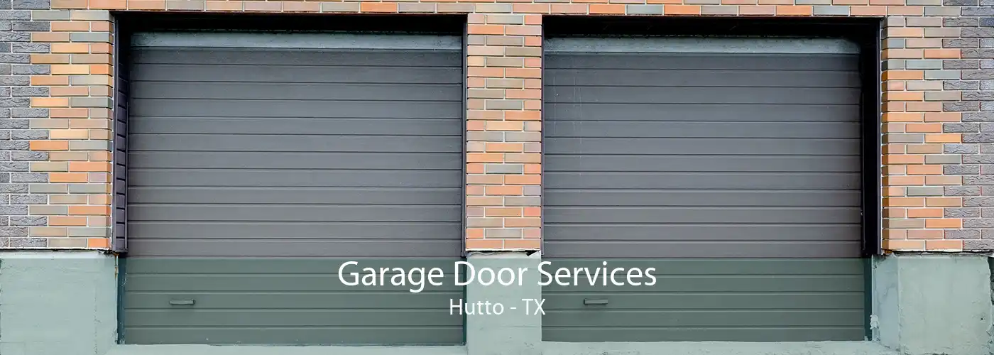 Garage Door Services Hutto - TX