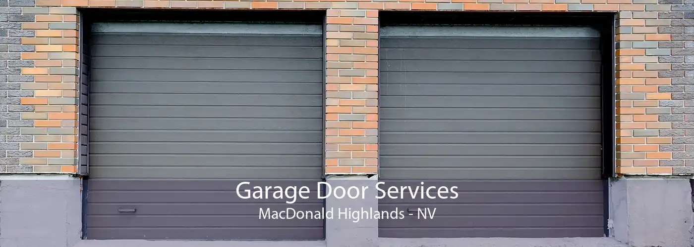 Garage Door Services MacDonald Highlands - NV