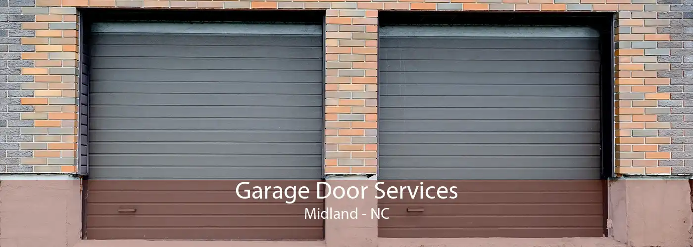 Garage Door Services Midland - NC