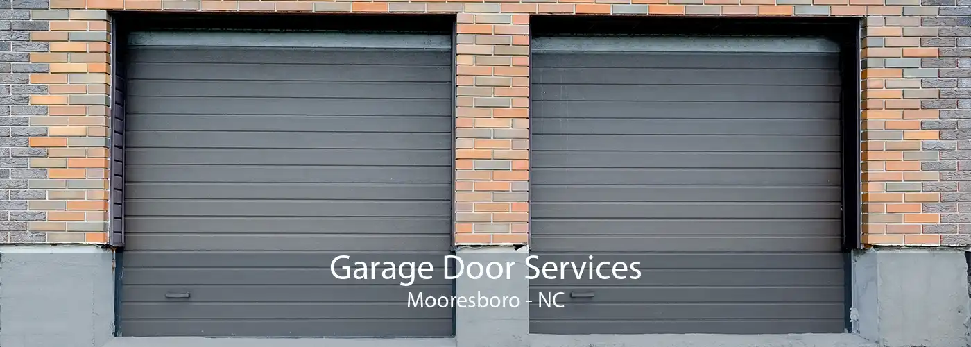 Garage Door Services Mooresboro - NC