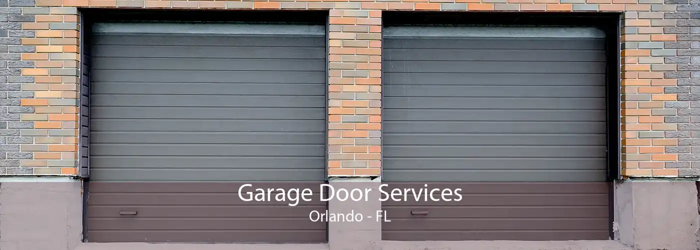 Garage Door Services Orlando - FL