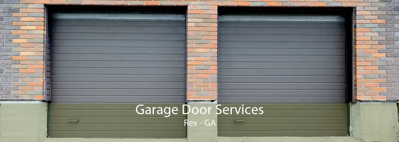 Garage Door Services Rex - GA