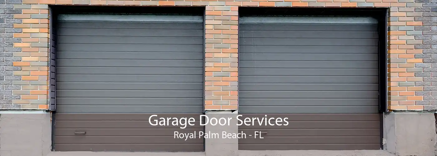 Garage Door Services Royal Palm Beach - FL
