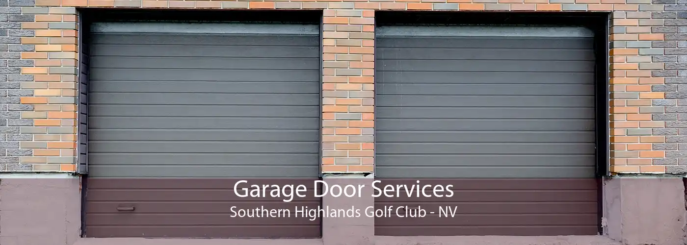 Garage Door Services Southern Highlands Golf Club - NV