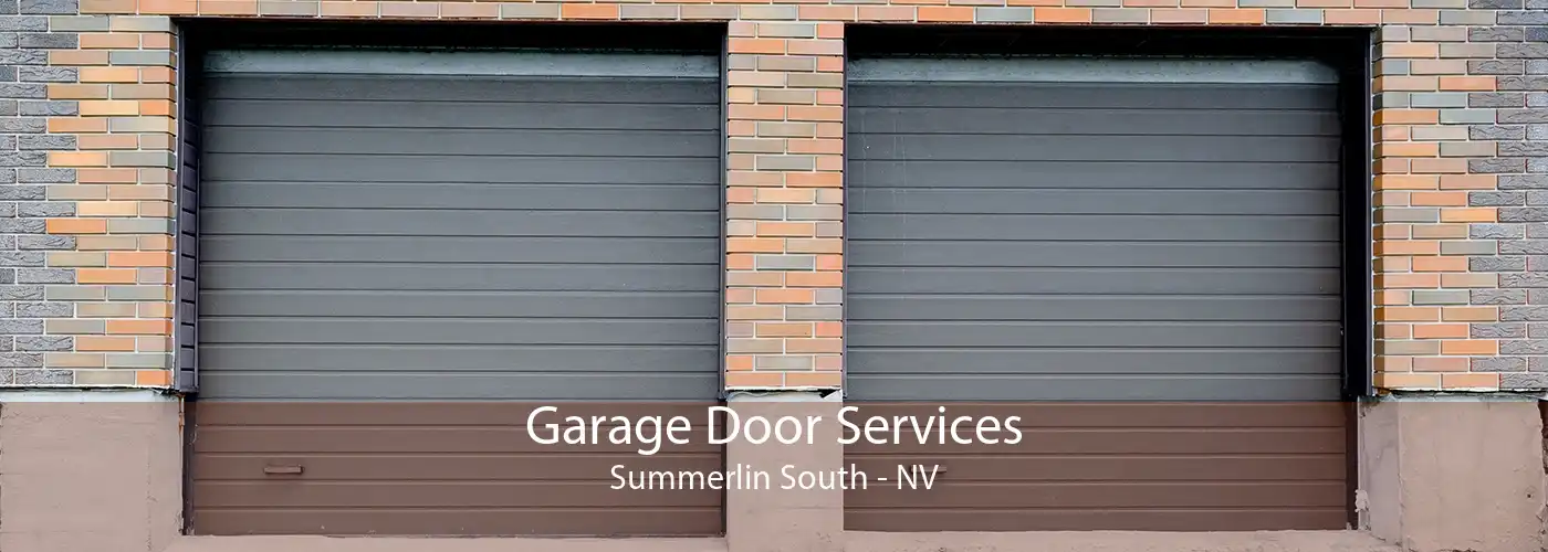 Garage Door Services Summerlin South - NV