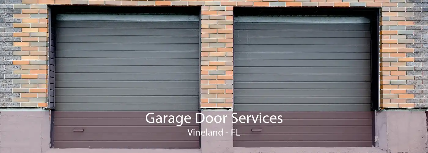 Garage Door Services Vineland - FL