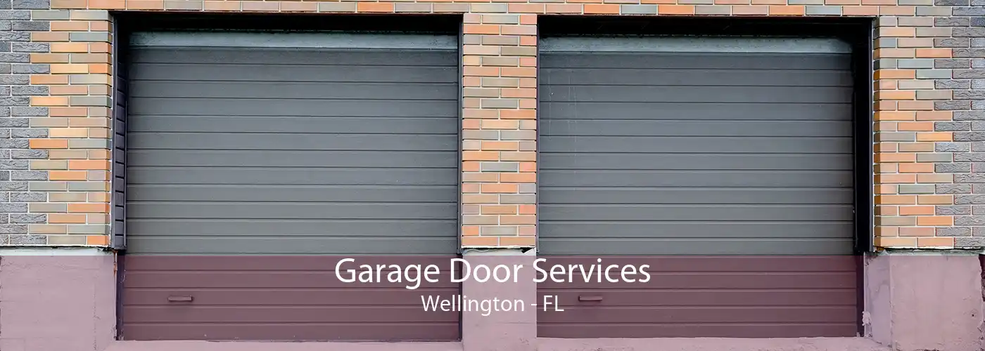 Garage Door Services Wellington - FL