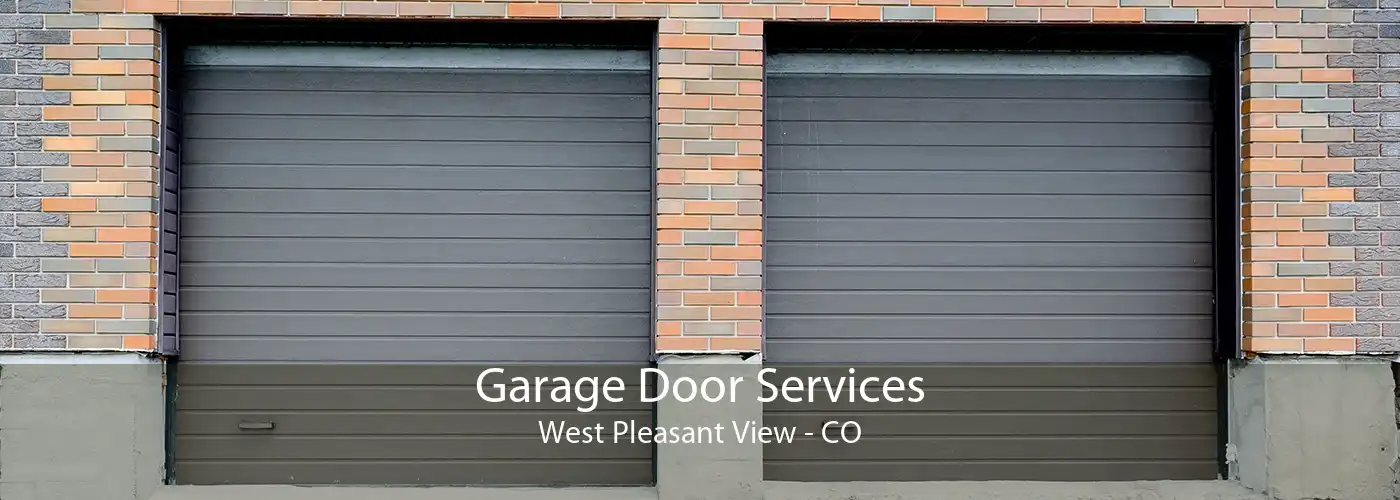Garage Door Services West Pleasant View - CO