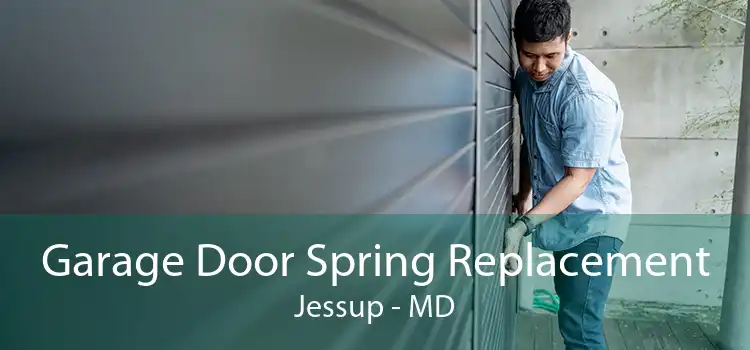 Garage Door Spring Replacement Jessup - MD